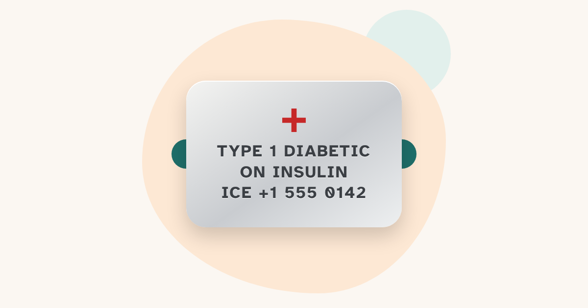 An engraved medical ID tag reading: Type 1 diabetic, on insulin, ICE and a phone number